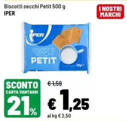 Iper La Grande Biscotti secchi Petit offerta
