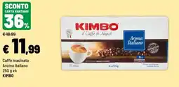 Iper La Grande Caffè macinato Aroma Italiano KIMBO offerta