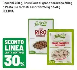 Iper La Grande Gnocchi , Cous Cous di grano saraceno o Pasta Bio FELICIA offerta