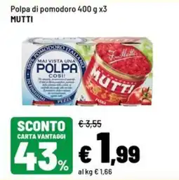 Iper La Grande Polpa di pomodoro Mutti offerta