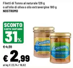 Iper La Grande Filetti di Tonno Nostromo offerta