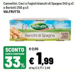 Iper La Grande Bianchi di Spagna Valfrutta offerta