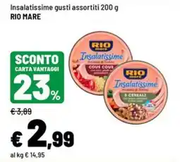 Iper La Grande Insalatissime gusti assortiti RIO MARE offerta
