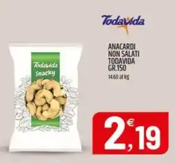 Ard Discount Anacardi non salati TodaVida offerta