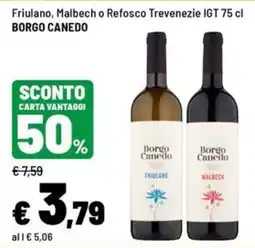 Iper La Grande Frulano, Malbech o Refosco Trevenezie IGT offerta