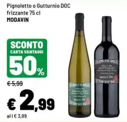 Iper La Grande Pignoletto o Gutturino DOC MODAVIN offerta
