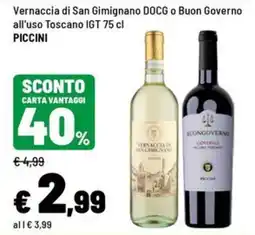 Iper La Grande Vernaccia di San Gimignano DOCG o Buon Governo all'uso Toscano IGT offerta