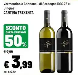 Iper La Grande Vermentino o Cannonau di Sardegna DOC Bingias offerta