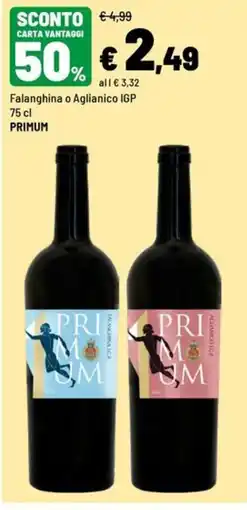 Iper La Grande Falanghina o Aglianico IGP PRIMUM offerta
