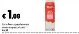 Iper La Grande Latte Fresco parzialmente scremato Valis offerta