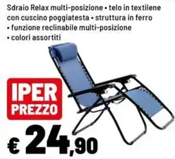 Iper La Grande Sdraio Relax multi-posizione offerta