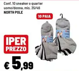 Iper La Grande Sneaker o quarter uomo/donna North Pole offerta