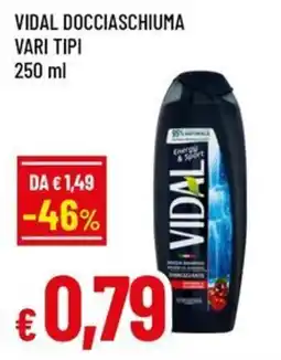 Famila Superstore Vidal docciaschiuma offerta