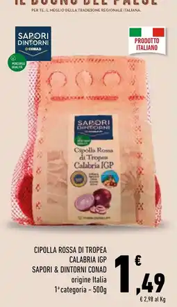 Conad Superstore Cipolla Rossa di Tropea Calabria IGP Sapori & Dintorni Conad offerta