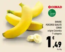 Conad Superstore Banane Percorso Qualità Conad offerta