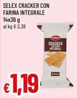 Famila Superstore Selex cracker con farina integrale offerta