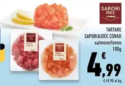 Conad Superstore Tartare Saporiedee Conad offerta