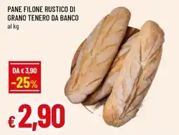 Famila Superstore Pane filone rustico di grano tenero da banco offerta