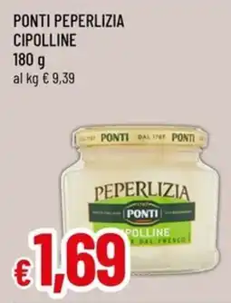 Famila Superstore Peperlizia cipolline Ponti offerta