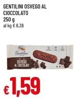 Famila Superstore Gentilini osvego al cioccolato offerta