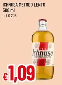 Famila Superstore Ichnusa metodo lento offerta