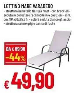 Famila Superstore Lettino mare varadero offerta