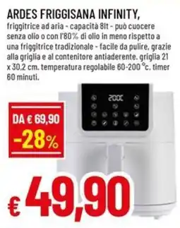 Famila Superstore Ardes friggisana infinity offerta