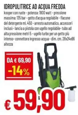 Famila Superstore Idropulitrice ad acqua fredda kooper offerta