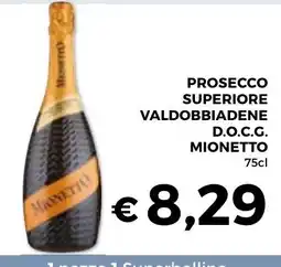 Conad Superstore Prosecco superiore Valdobbiadene D.O.C.G. Mionetto offerta
