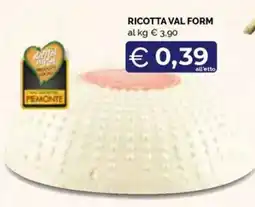 Maxisconto Ricotta Val Form offerta