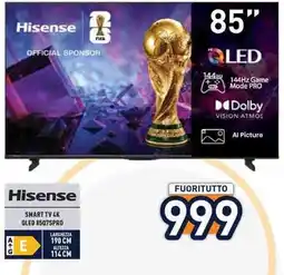 Unieuro Hisense SMART TV 4K QLED 8507S PRO offerta