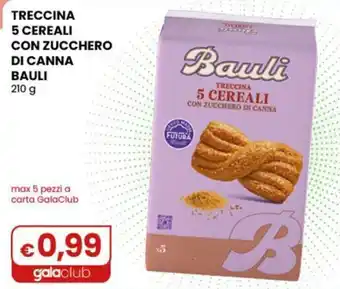 Gala Supermercati Treccina 5 cereali Bauli offerta