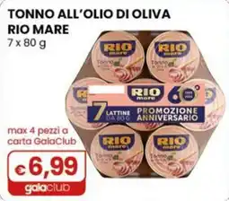 Gala Supermercati Tonno all'olio di oliva Rio Mare offerta