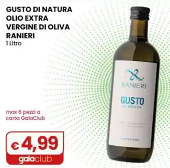 Olio extra vergine di oliva Ranieri Gusto di natura