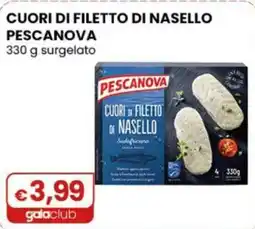 Gala Supermercati Cuori di filetto di nasello Pescanova offerta
