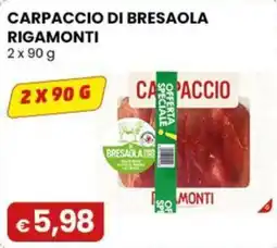 Gala Supermercati Carpaccio di bresaola rigamonti offerta