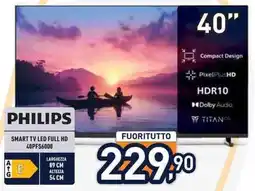 Unieuro Philips Smart TV LED Full HD 40PFS6000 offerta