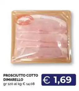 Maxisconto Prosciutto cotto dimarello offerta