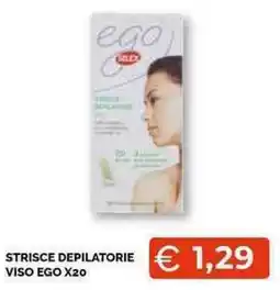 Mercatò Local Strisce depilatorie viso Ego offerta