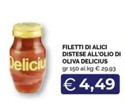 Maxisconto Filetti di alici distese all'olio di oliva Delicius offerta