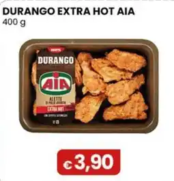 Gala Supermercati Durango extra hot AIA offerta