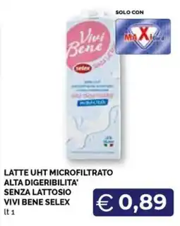Maxisconto Latte UHT microfiltrato alta digeribilità senza lattosio vivi bene selex offerta