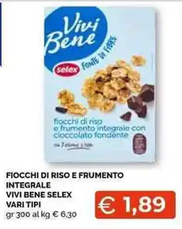 Mercatò Local Ficchi di riso e frumento integrale Vivi Bene Selex offerta