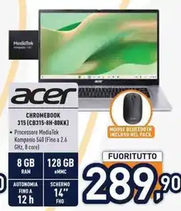 Unieuro Acer Chromebook 315 offerta