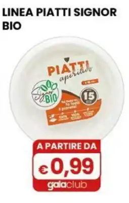 Gala Supermercati Piatti aperitivo Signor Bio offerta