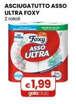 Gala Supermercati Asciugatutto asso ultra foxy offerta