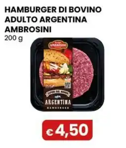 Gala Supermercati Hamburger di bovino adulto Argentina Ambrosini offerta