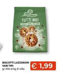 Mercatò Local Biscotti Lazzaroni vari tipi offerta