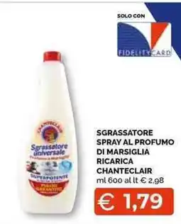 Mercatò Local Sgrassatore universale Chanteclair offerta