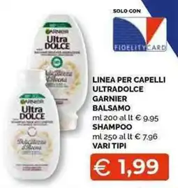 Mercatò Local Garnier Ultra Dolce balsamo offerta